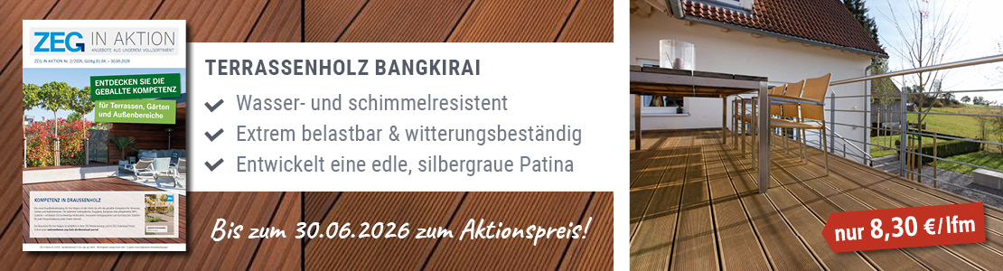 ZEG IN AKTION 2-26 Bangkirai